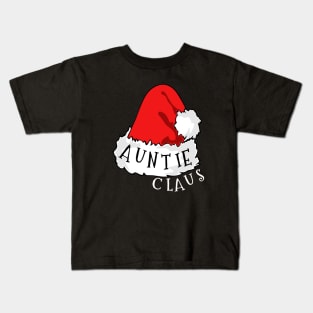 Auntie Claus Santa Hat Christmas Matching Family Pajama Kids T-Shirt